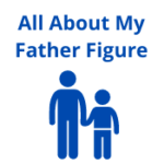 All About My Father Figure