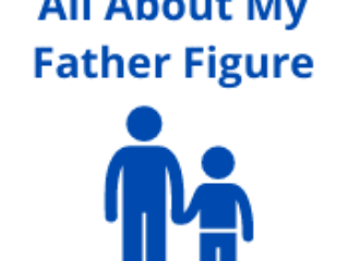 All About My Father Figure