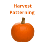 Harvest Patterning