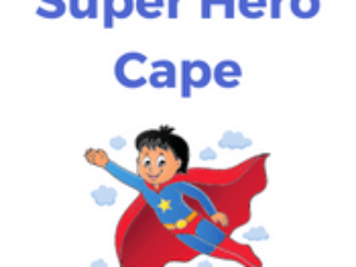 Super Hero Cape Super Hero Cape