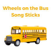 Wheels on the Bus Song Sticks